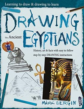 portada Learning to Draw, Drawing to Learn: Ancient Egyptians (in English)