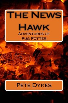 portada Adventures of Pug Potter: The News Hawk