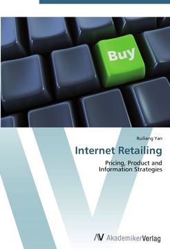 portada Internet Retailing: Pricing, Product and  Information Strategies