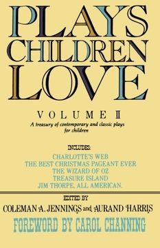 portada Plays Children Love: Volume ii: A Treasury of Contemporary and Classic Plays for Children (in English)