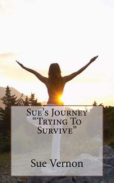 portada Sue's Journey Trying To Survive Part 2 (en Inglés)