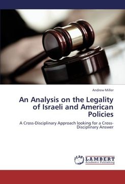 portada An Analysis on the Legality of Israeli and American Policies