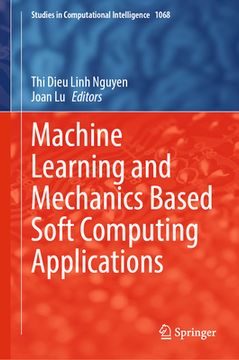 portada Machine Learning and Mechanics Based Soft Computing Applications (en Inglés)