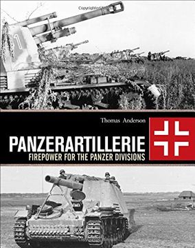 portada Panzerartillerie: Firepower for the Panzer Divisions (en Inglés)
