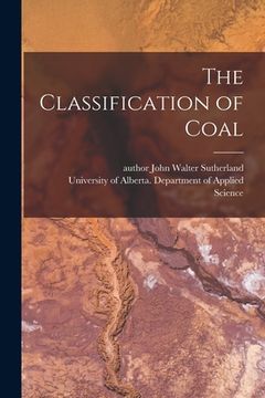 portada The Classification of Coal (en Inglés)