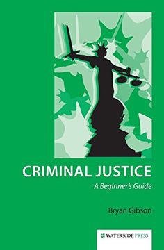 portada Criminal Justice: A Beginner's Guide