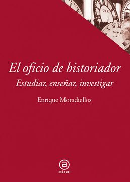 portada El Oficio de Historiador (in Spanish)