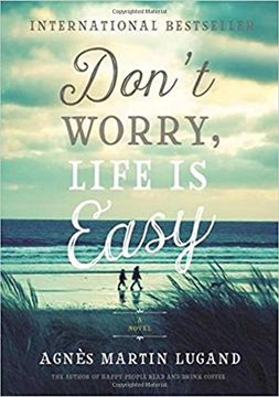 portada Don't Worry, Life Is Easy