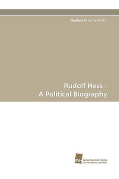 portada rudolf hess - a political biography (in English)