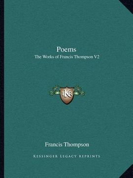 portada poems: the works of francis thompson v2 (en Inglés)