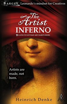 portada The artist inferno: Leonardo da Vincis mindset for creatives.