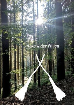 portada Hexe wider Willen (in German)
