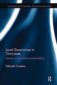 portada Local Governance in Timor-Leste (Routledge Contemporary Southeast Asia Series) (in English)