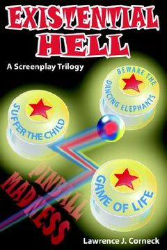 portada existential hell: a screenplay trilogy (en Inglés)