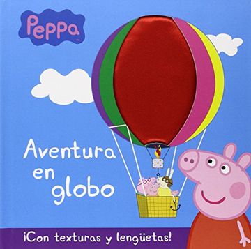 portada Aventura En Globo (peppa Pig)