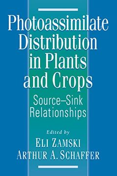 portada Photoassimilate Distribution Plants and Crops Source-Sink Relationships: Source―Sink Relationships (Books in Soils, Plants, and the Environment)