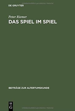 portada Das Spiel im Spiel (Beitr GE Zur Altertumskunde) (German Edition)