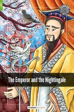 portada The Emperor and the Nightingale - Foxton Readers Level 1 (400 Headwords Cefr A1-A2) With Free Online Audio (in English)