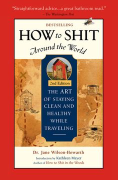 portada How to Shit Around the World (in English)