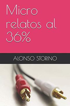 portada Micro Relatos al 36% (in Spanish)
