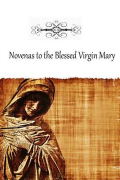 portada Novenas to the Blessed Virgin Mary (en Inglés)