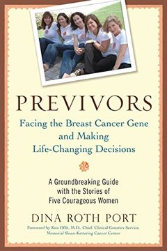 portada Previvors: Facing the Breast Cancer Gene and Making Life-Changing Decisions (en Inglés)