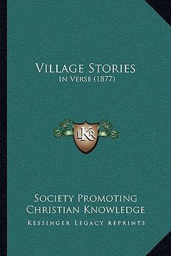 portada village stories: in verse (1877) (en Inglés)