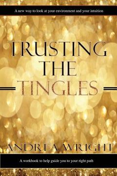 portada Trusting The Tingles (in English)