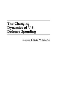 portada The Changing Dynamics of U. S. Defense Spending (en Inglés)