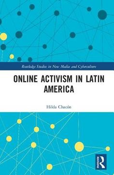 portada Online Activism in Latin America (en Inglés)