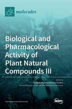 portada Biological and Pharmacological Activity of Plant Natural Compounds III (en Inglés)
