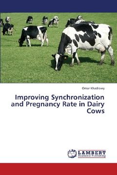 portada Improving Synchronization and Pregnancy Rate in Dairy Cows