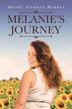 portada Melanie's Journey (en Inglés)