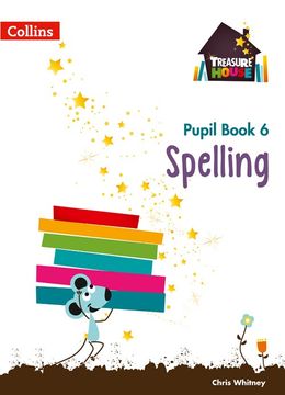 portada Treasure House -- Year 6 Spelling Pupil Book (in English)