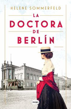 portada La Doctora de Berlín: La luz del Mundo