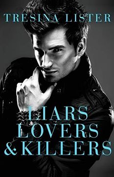 portada Liars, Lovers & Killers (in English)