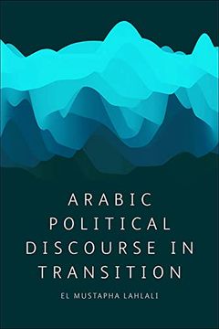 portada Political Discourse in Transition: Egypt, Libya and Tunisia (en Inglés)