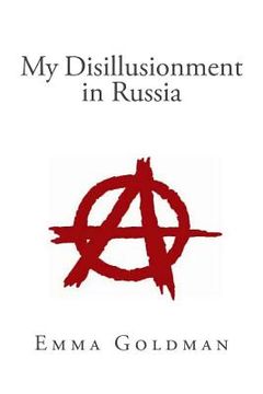 portada My Disillusionment in Russia (in English)