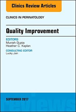 portada Quality Improvement, an Issue of Clinics in Perinatology (Volume 44-3) (The Clinics: Internal Medicine, Volume 44-3) (en Inglés)