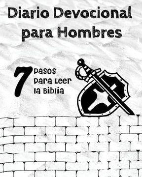 portada Diario Devocional Para Hombres: 7 Pasos Para Leer la Biblia (in Spanish)