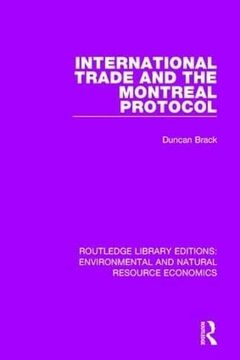 portada International Trade and the Montreal Protocol (en Inglés)