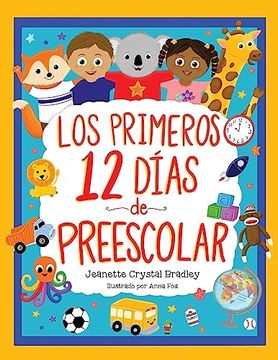 portada Los Primeros 12 Días de Preescolar:  Canción y Coreografía Incluidas!