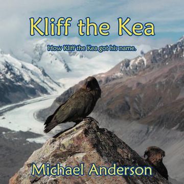 portada kliff the kea: how kliff got his name. (en Inglés)