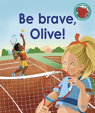 portada Be Brave, Olive! (en Inglés)