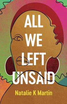 portada All we Left Unsaid (en Inglés)