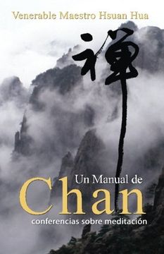 portada Un Manual de Chan: Conferencias Sobre Meditación (in Spanish)