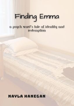portada Finding Emma: A Psych Ward's Tale of Identity and Redemption (en Inglés)