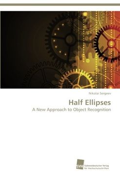portada Half Ellipses: A New Approach to Object Recognition (en Inglés)