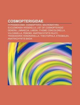 portada cosmopterigidae: hyposmocoma, cosmopterix, macrobathra, euclemensia woodiella, list of cosmopterigid genera, limnaecia, labdia