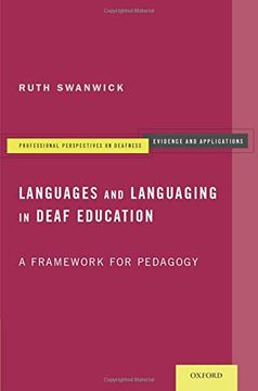 portada Languages and Languaging in Deaf Education: A Framework for Pedagogy (Professional Perspectives on Deafness: Evidence and Applications) (in English)